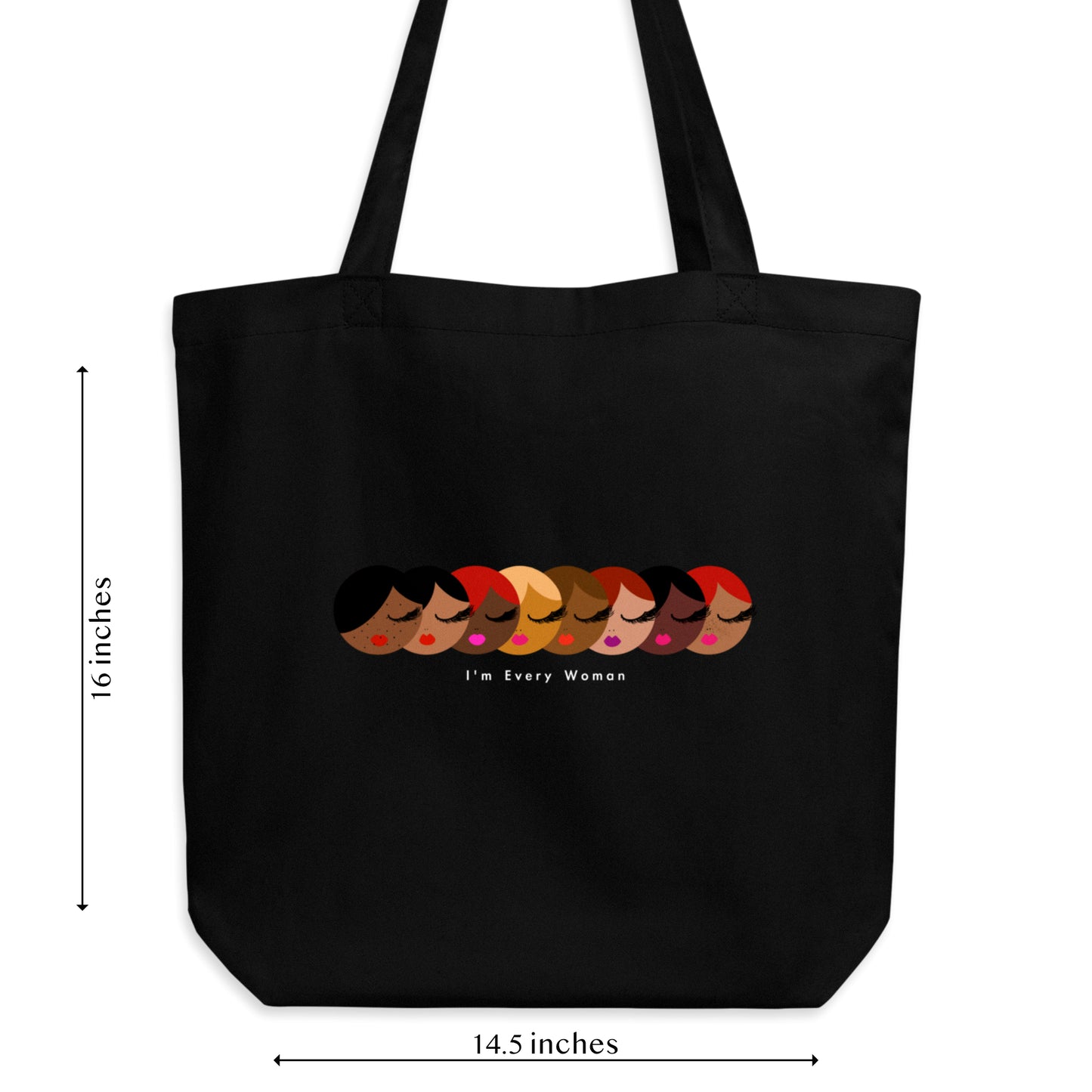 I'm Every Woman, Organic Cotton Medium Tote Bag
