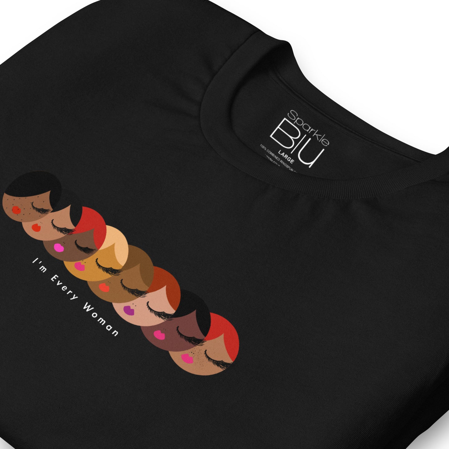 I’m Every Woman, Black T-Shirt