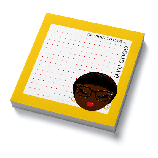 Ebony, 'I'm About to Have a Good Day!' Post-It® Notes, Dotted Sheets