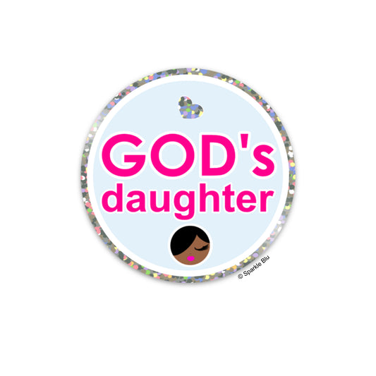 God's Daughter, Glitter Sticker