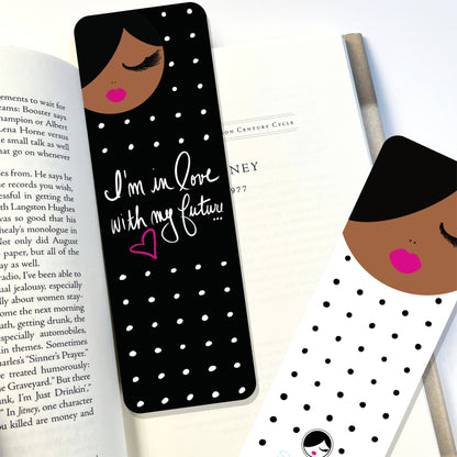 I'm in love with my future pod a dots bookmark