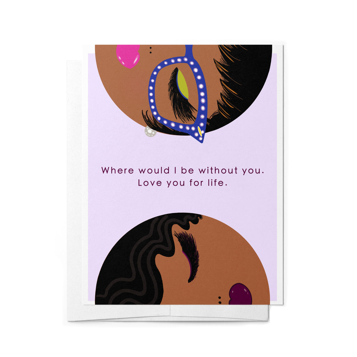 Love You for Life. Friendship Greeting Card