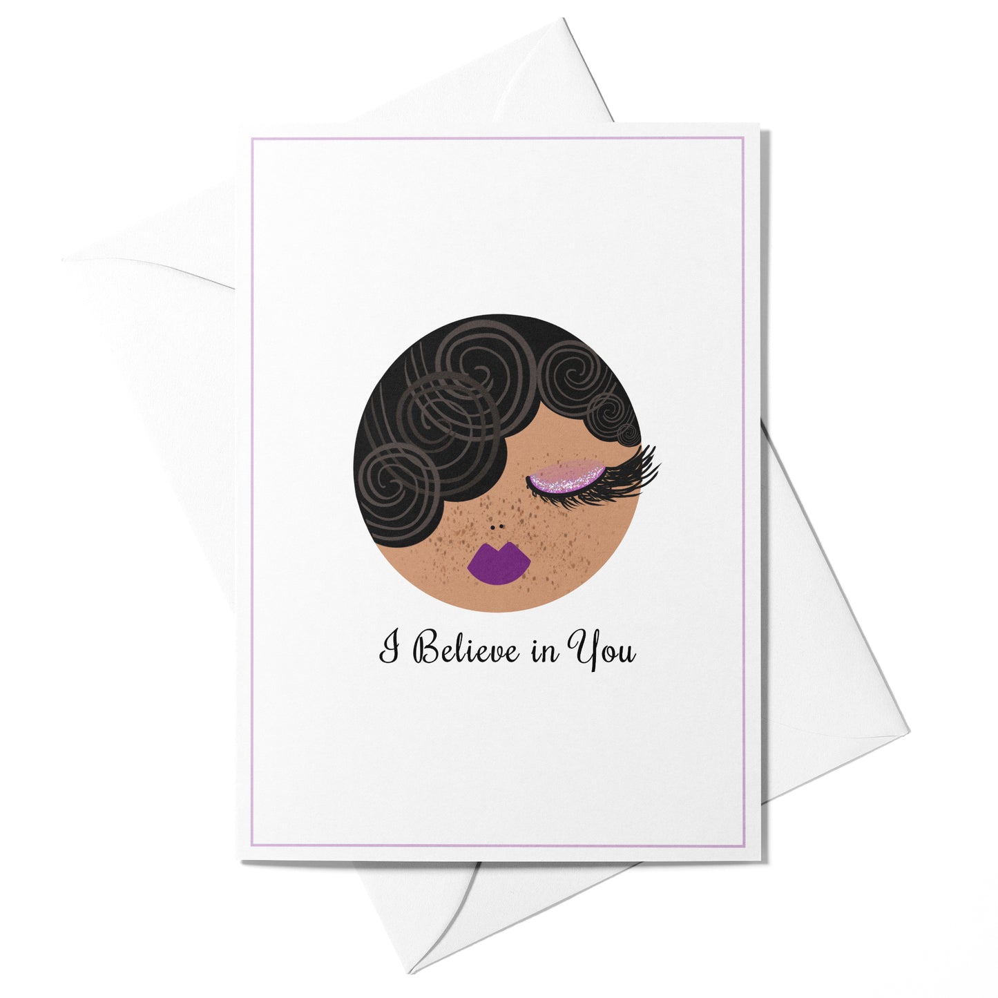 Illustrated “I Believe in You” greeting card featuring Pepper with a soft purple border