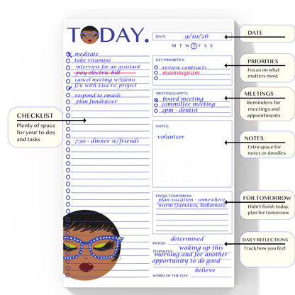 Keisha, Today - Daily Planner Notepad 5.5x8.5"