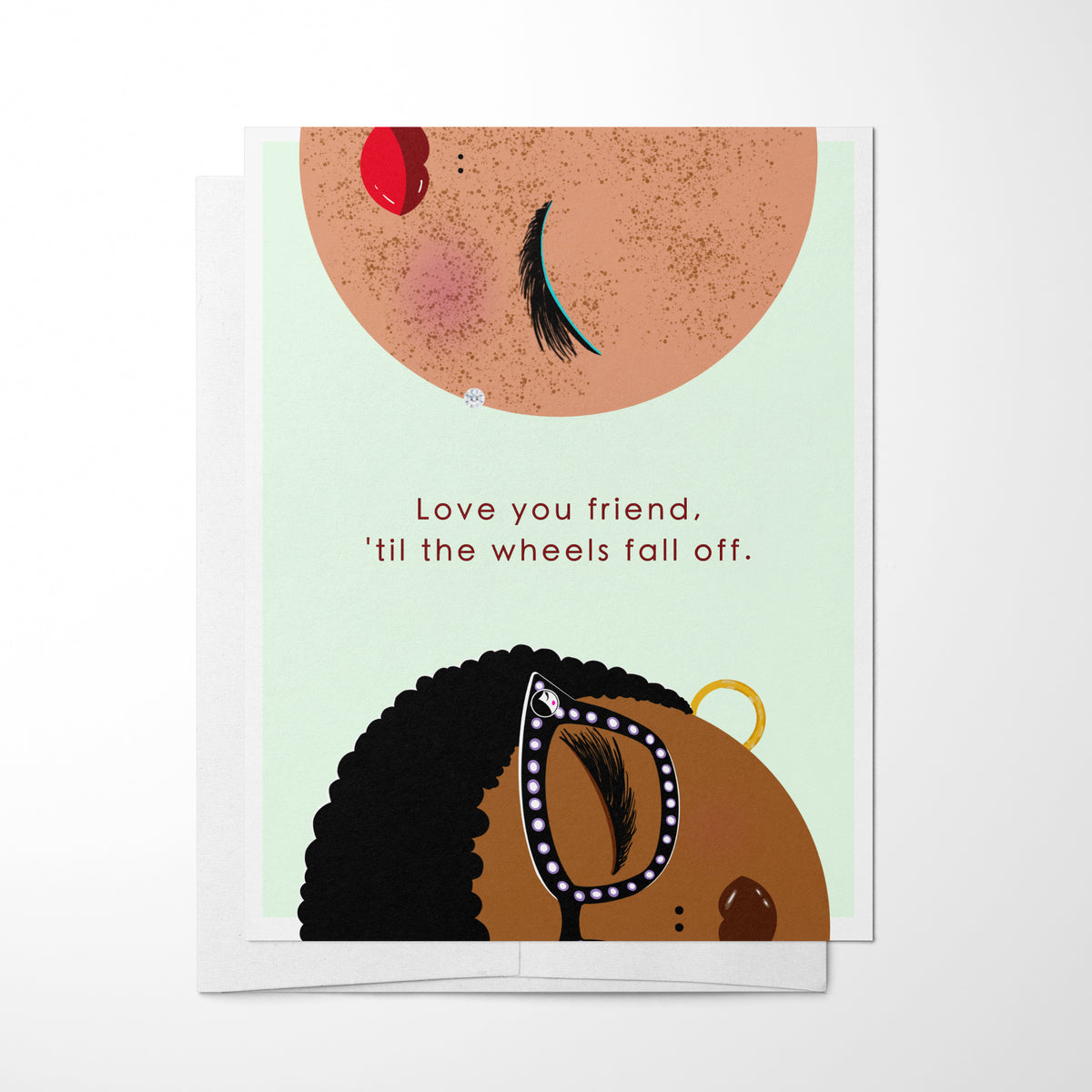 'Til the Wheels Fall Off. Friendship Greeting Card