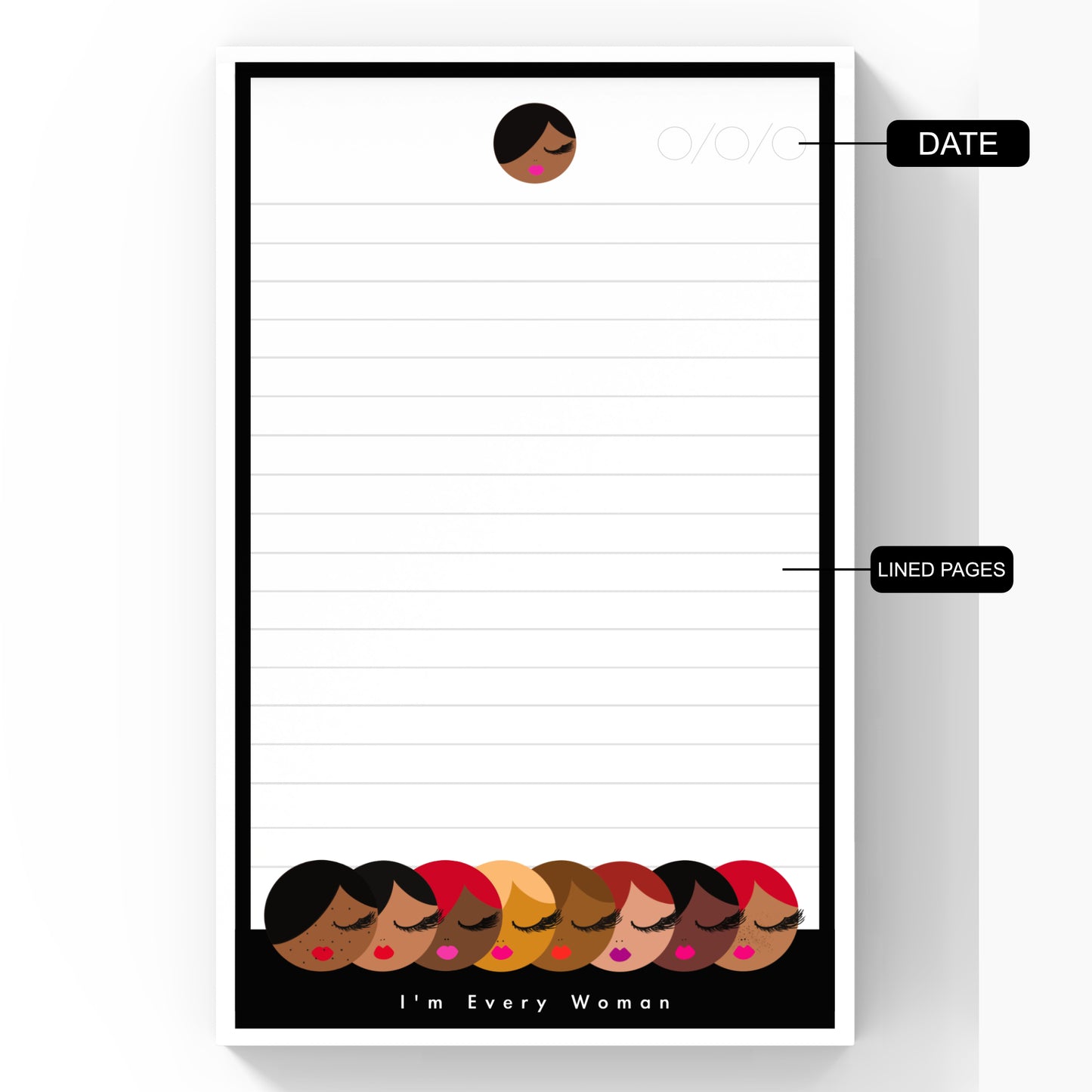 I'm Every Woman Lined Notepad, 5x7"- Larger & Updated Design