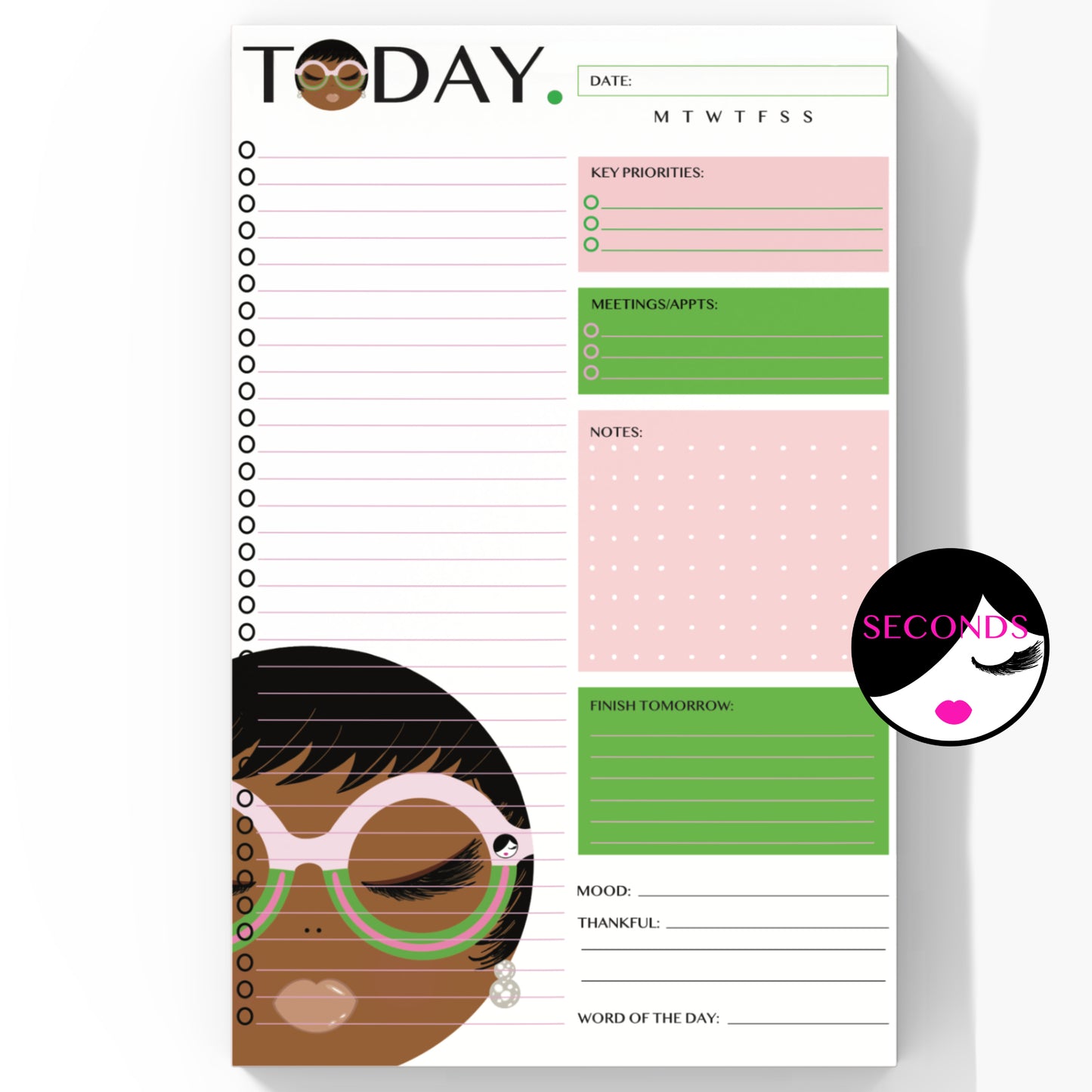 Seconds, Vivianne Today. - Daily Planner Notepad